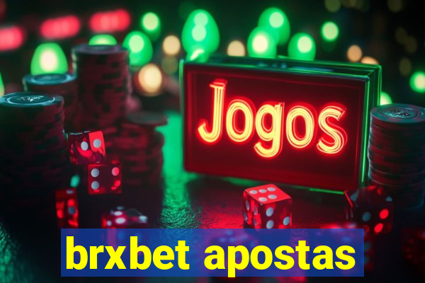 brxbet apostas